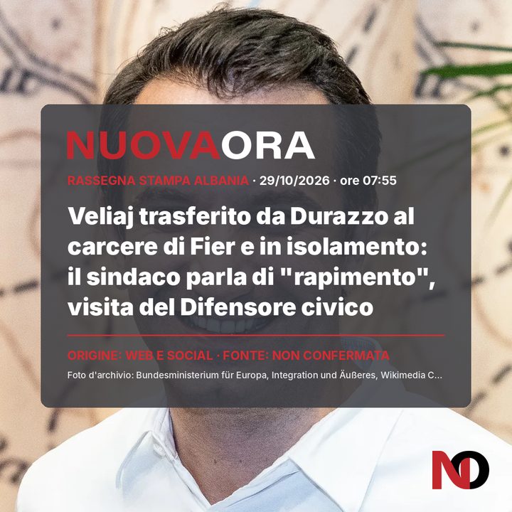 Veliaj trasferito da Durazzo al carcere di Fier e in isolamento: il sindaco parla di rapimento, visita del Difensore civico